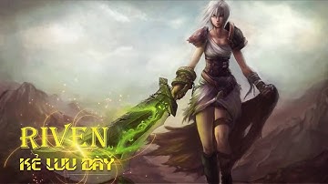 Tiêu Điểm Tướng Riven