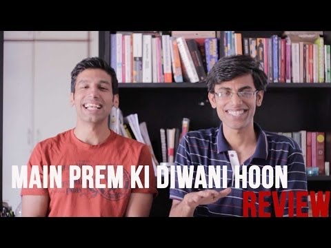 MOST ACTING EVER -Main Prem Ki Diwani Hoon Review