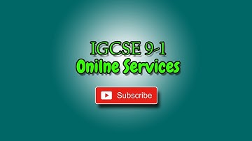 IGCSE 9-1 - Online services