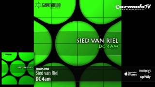 Sied van Riel - DC 4am (Original Mix)