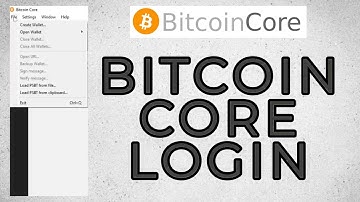 Bitcoin Core Login 2022: How to Login Sign In Bitcoin Core Account on PC?
