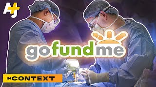 Inside Americas Gofundme Health Crisis