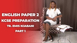 Mastering KCSE Exam English Paper 2: Proven Guidelines for Success |Tr. Emis Njabani | Part 1 screenshot 4