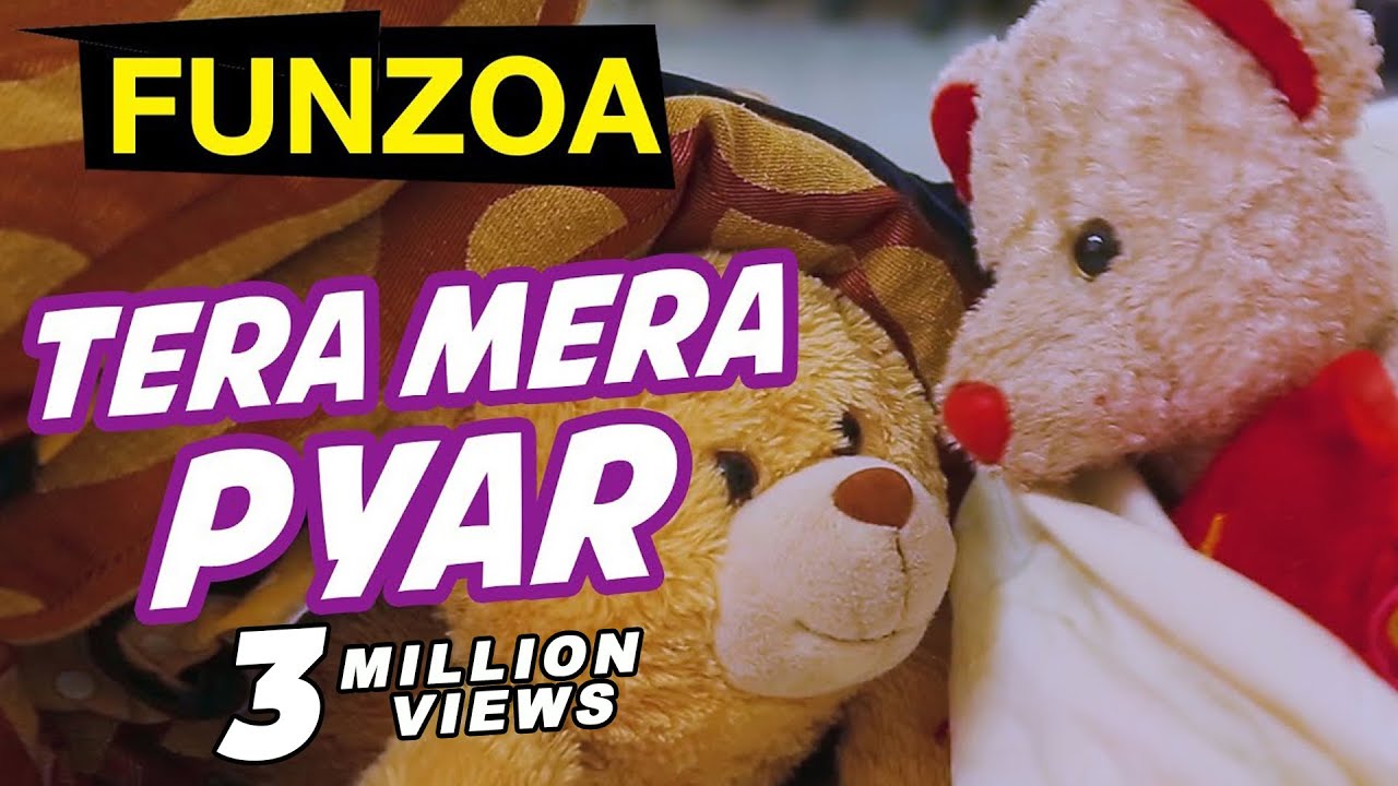 TERA MERA PYAR  Mimi Teddy Bojo Teddy Love Song  Funzoa Funny Hindi Teddy Videos