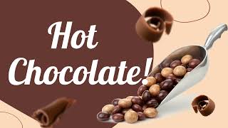 Hot Chocolate - Lyric Video - Performance Track