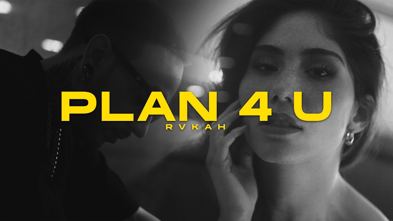 Watch Rvkah - Plan 4 U (Official Lyric Video) #newmusic #newmusicalert #popmusic on YouTube Watch Rvkah - Plan 4 U (Official Lyric Video) #newmusic #newmusicalert #popmusic on YouTube