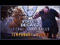 State of Decay 2 Lethal Curveballs - Temporary Leader // EP36