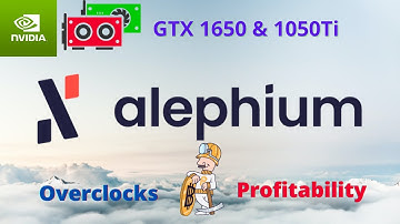 Mining Alephium Crypto With GTX 1650 & 1050Ti 4GB GPUs