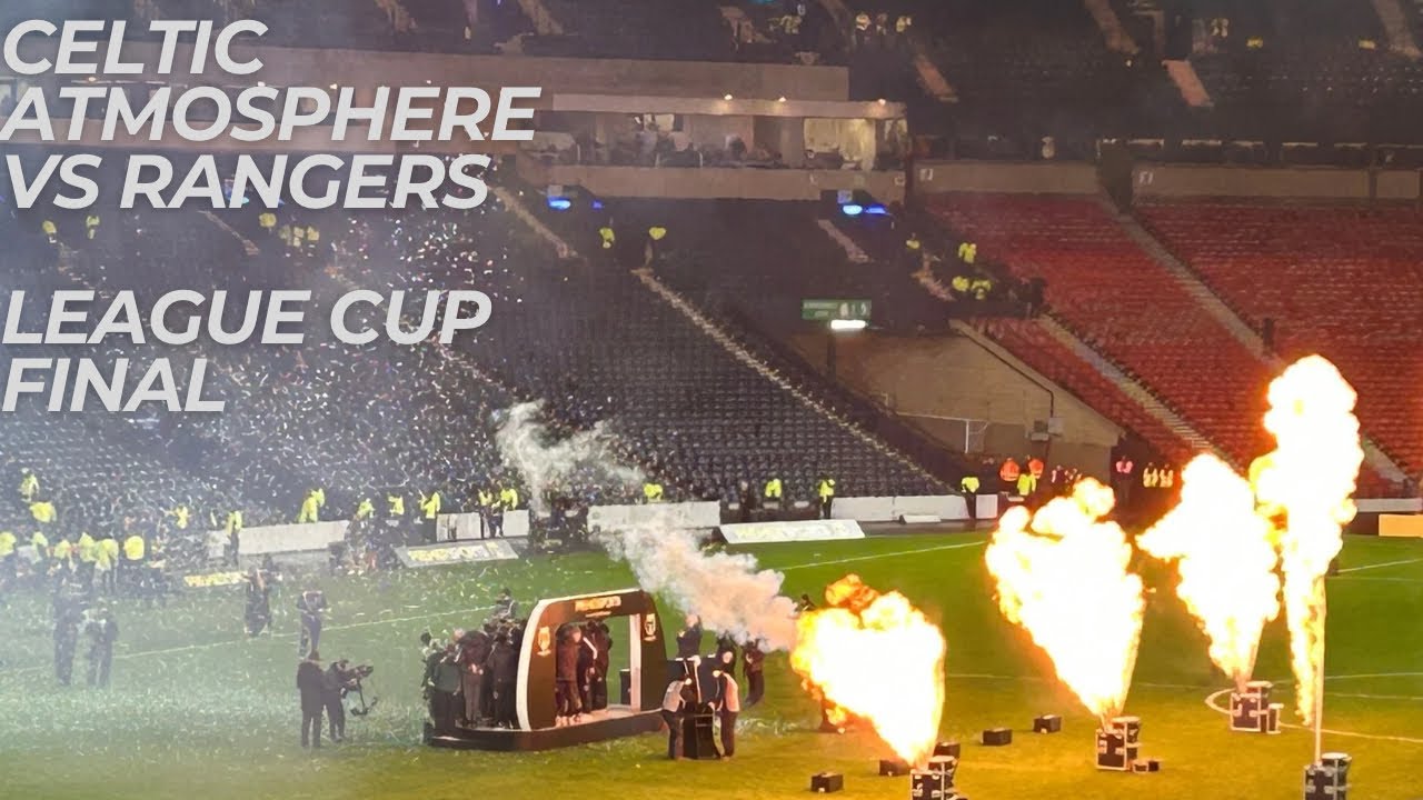 Celtic atmosphere Vs Rangers - League cup final - The Celtic/ Bye Bye ...