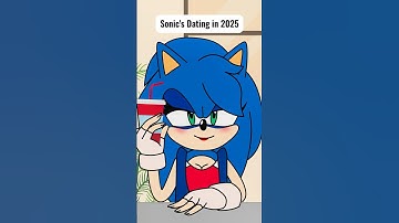 Sonic’s Dating Life in 2025