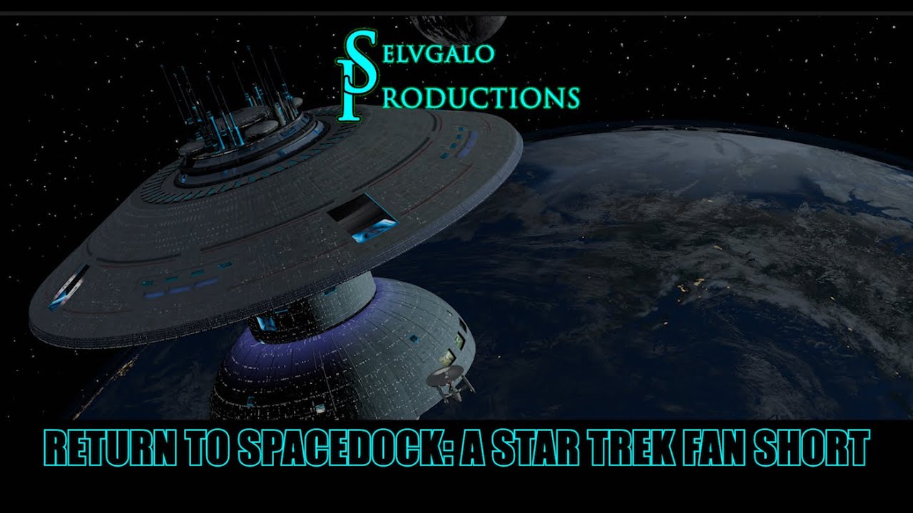 Return to Spacedock: A Star Trek Fan Short