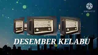 Desember Kelabu, A Riyanto. Voc MSArifien. Gita Audio.