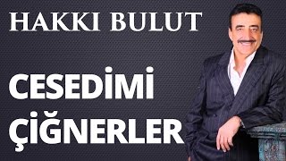 Hakkı Bulut - Sakınırım Resimi