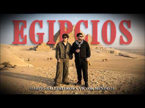 Victor Mendivil x Gabito Ballesteros - EGIPCIOS (Visualizer Oficial)
