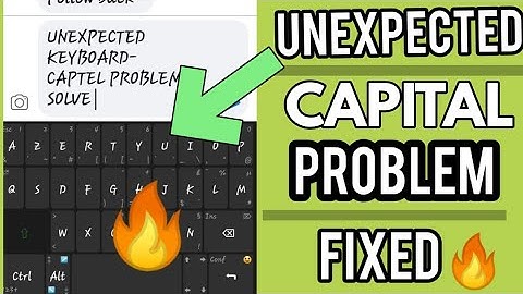Unexpected keyboard capital problem solve  1minute main unexpected keyboard ko capital kro new trick