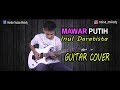 MAWAR PUTIH - Inul Daratista (Guitar Cover By Hendar)