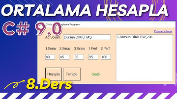 Uygulamalarla C# - 8.Ders: Ortalama Hesapla