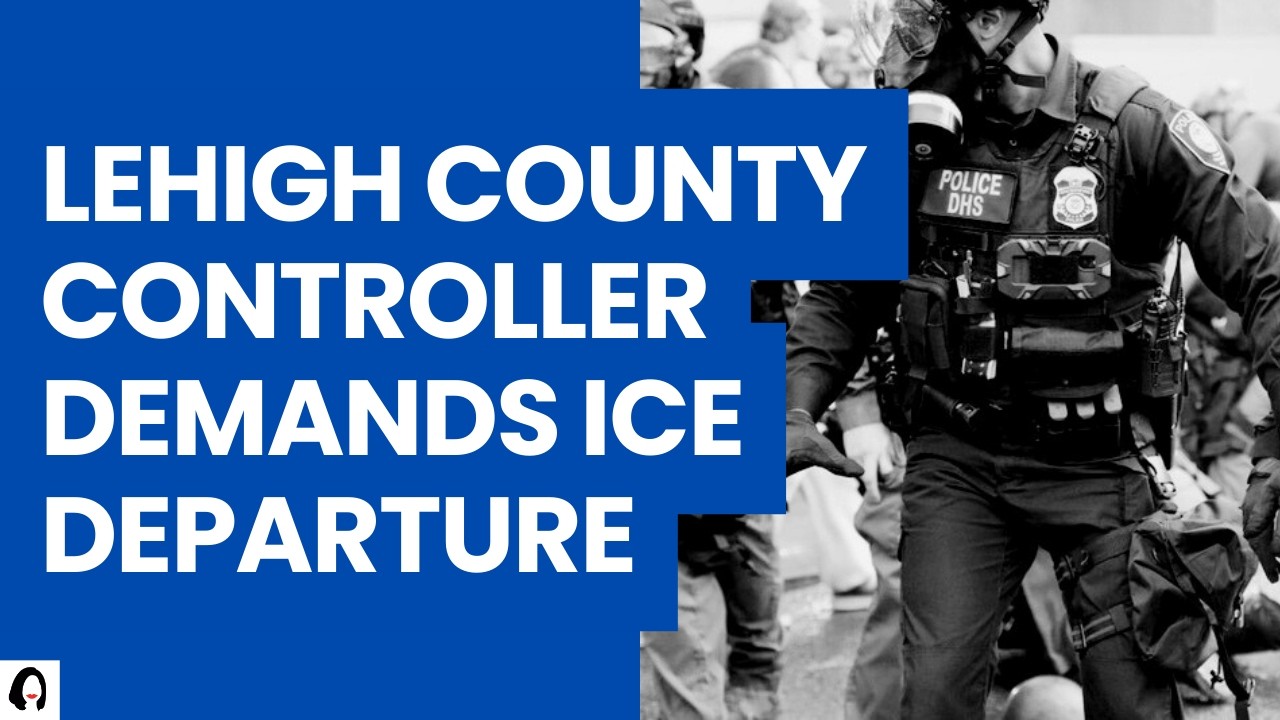 Lehigh County Wants ICE Out After $115K In Unpaid Rent