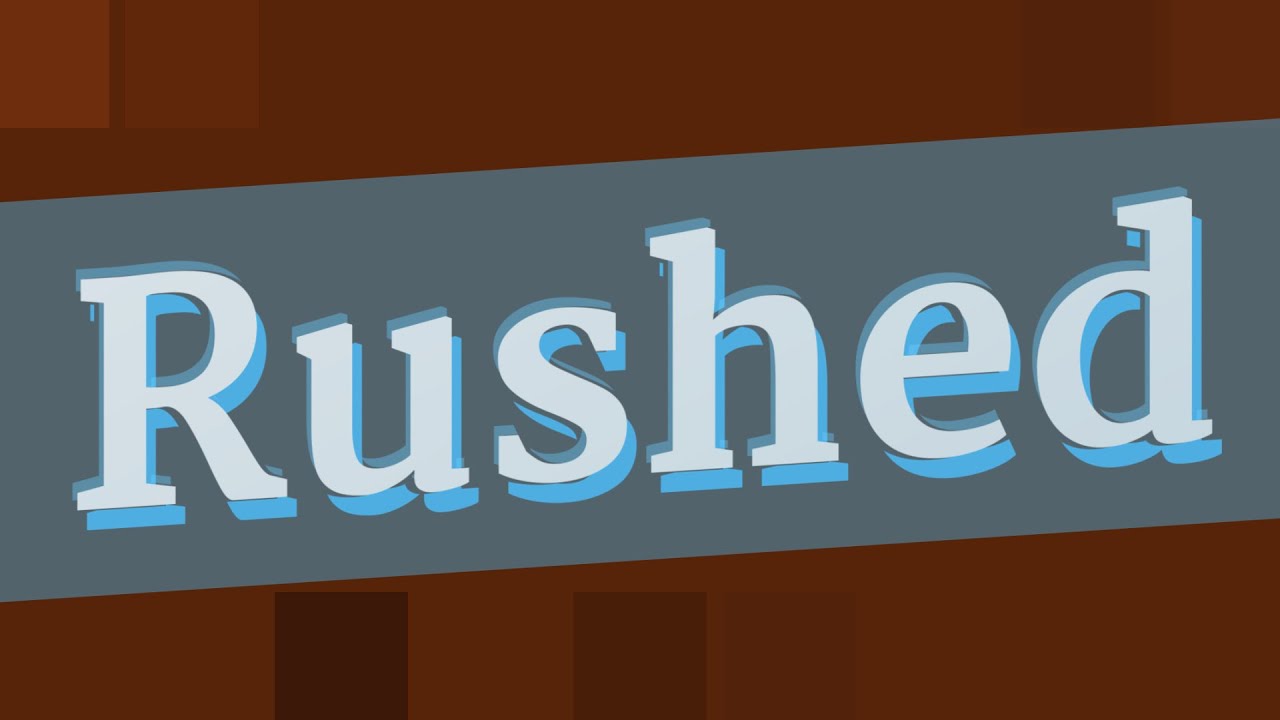 RUSHED pronunciation • How to pronounce RUSHED - YouTube