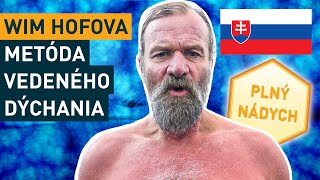 Wim Hofova metóda vedeného dýchania pre začiatočníkov (3 kolá pomalým krokom)