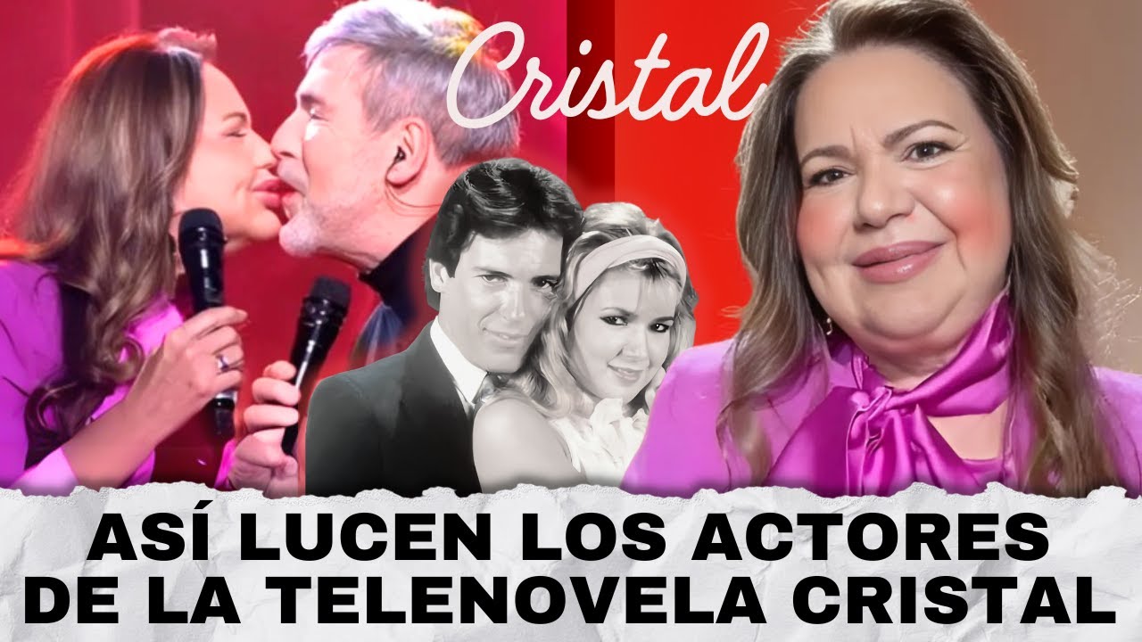¿QUÉ PASÓ CON LOS ACTORES DE LA TELENOVELA CRISTAL ?👆🏻 ( PARTE 1)