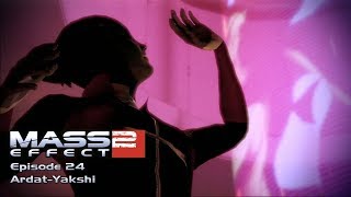 Mass Effect 2: Episode 24 - Ardat-Yakshi