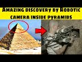 Amazing Discovery made by robotic Camera Inside Pyramid #shorts