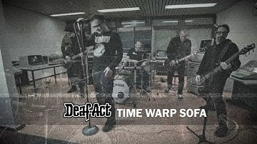 Time Warp Sofa - Official Video