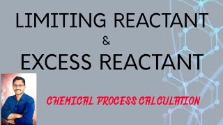Limiting reactant & Excess reactant