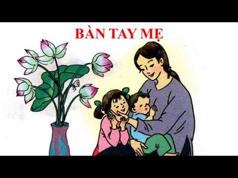 Video Bài thơ: BÀN TAY MẸ - youtube