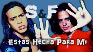 Video thumbnail of "Servando y Florentino - Estas Hecha Para Mí - Música de Venezuela - LatinWMG"