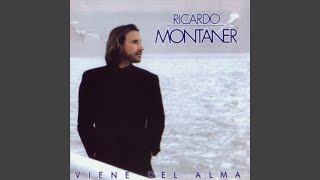 Video thumbnail of "Ricardo Montaner - Viene Del Alma"