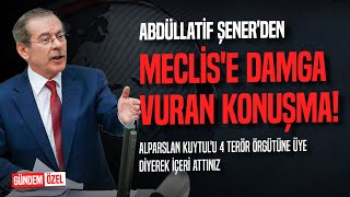 Abdüllatif Şener: 