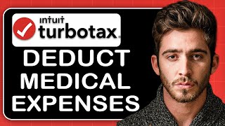 How to Deduct Medical Expenses in TurboTax