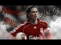 Fernando Torres || Love Me Again ||