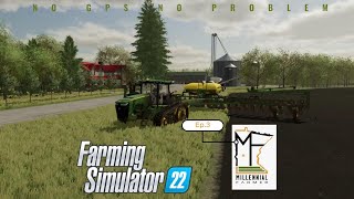 MN Millennial Farmer!? | Farming Simulator 22 | No GPS No Problem