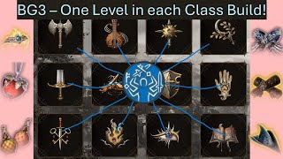 BG3 - 1 Level in Every Class is Stronger Than You Think!