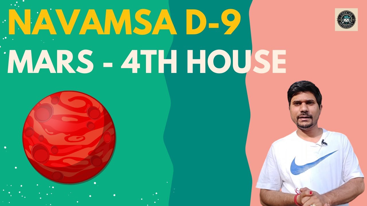 Mars in 4th House in D9 Navamsa Chart Vedic Astrology YouTube