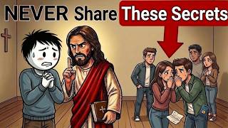 5 SECRETS You Must NEVER Share With YOUR FRIENDS (Biblical Warning)