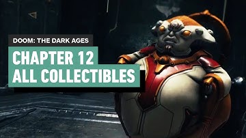 Doom: The Dark Ages - Chapter 12 Sentinel Command Station | All Collectibles (Upgrades, Secrets)