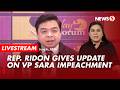 LIVE Rep Terry Ridon On VP Sara Impeachment Developments June 6 2026 