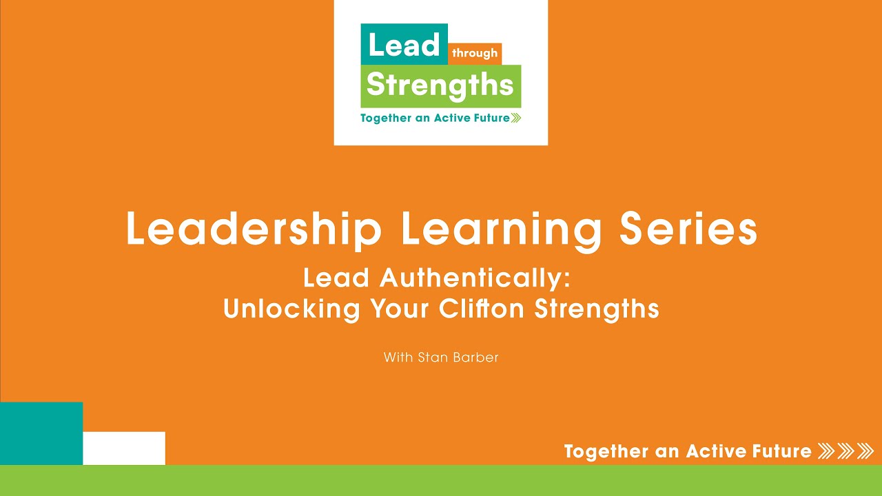 Lead Authentically: Unlocking Your Clifton Strengths for Lasting Impact