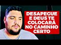 Desapegue daquilo que deus quer que voc solte  metania  allam fillipe