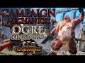 Ogre Kingdoms CAMPAIGN Mechanics! - Warhammer 3