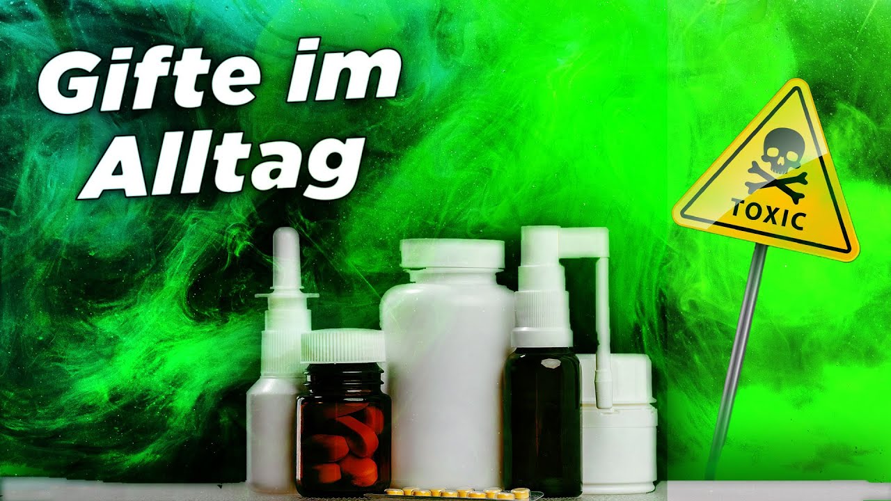 Vorsicht! Hier verstecken sich überall Gifte! - YouTube