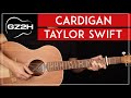 Cardigan Guitar Tutorial Taylor Swift Guitar Lesson |Easy Chords|