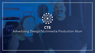 From Classroom to Career: CTE Advertising Design/Multimedia Production Alum Spotlight