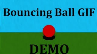 How to Make a Bouncing Ball GIF in Photoshop CS6 -DEMO-