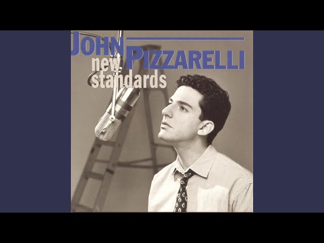 JOHN PIZZARELLI - OH HOW MY HEART BEATS FOR YOU