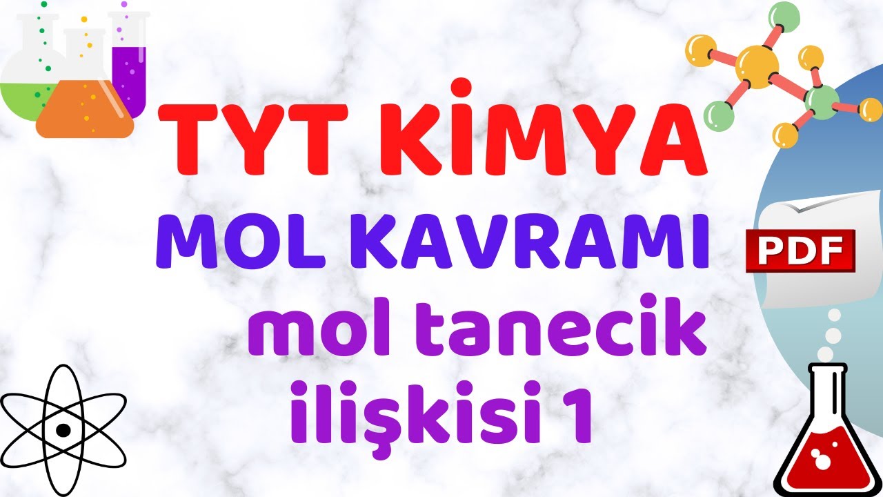 MOL TANECİK İLİŞKİSİ 1 ( Tyt Kimya 2022 )